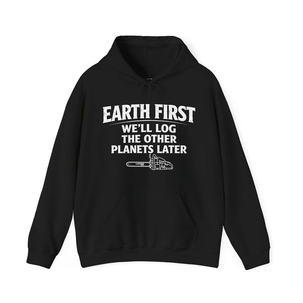 Earth First | Front | Hoodie
