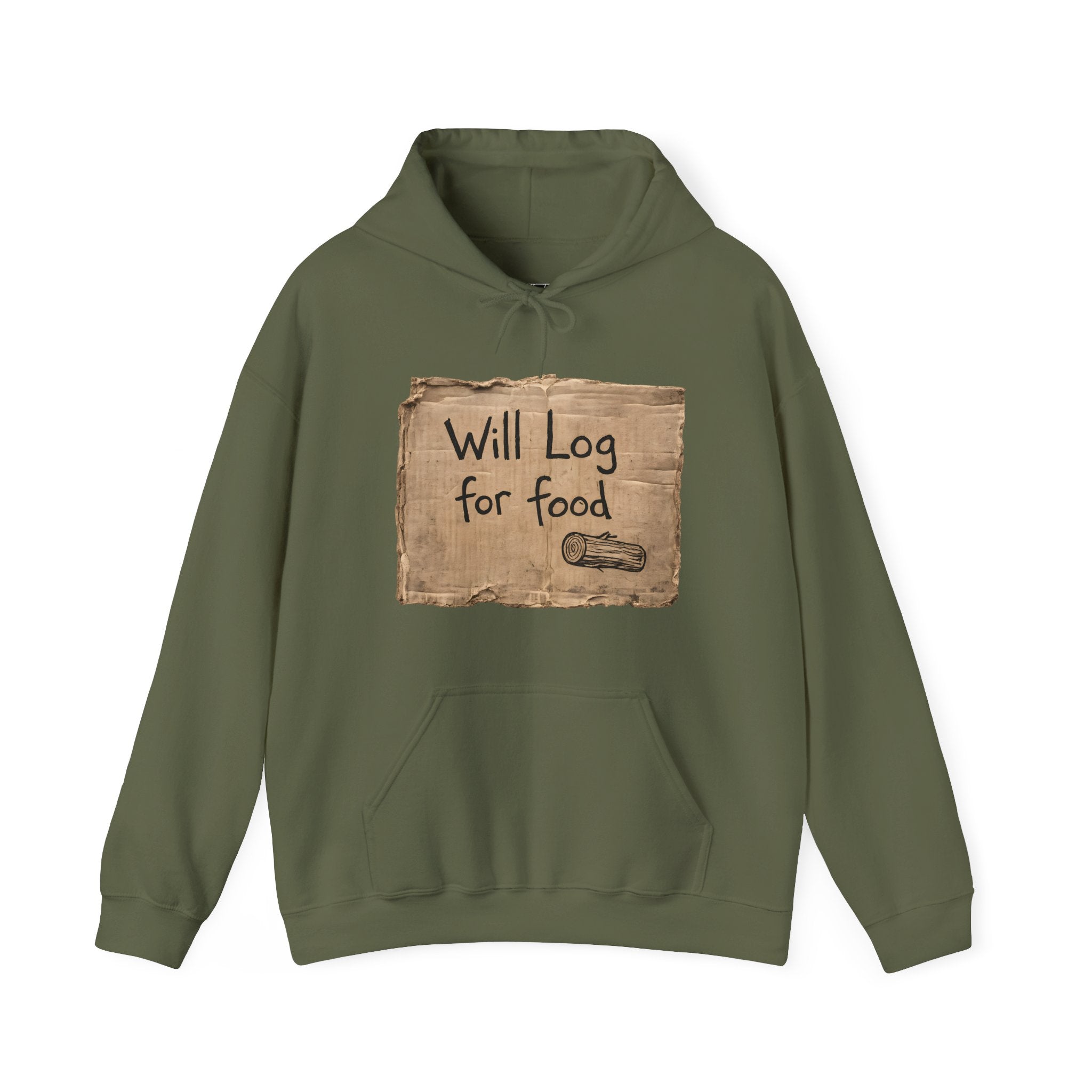 Will Log for Food | Front | Hoodie